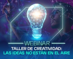 Taller de creatividad - Las ideas no están en el aire