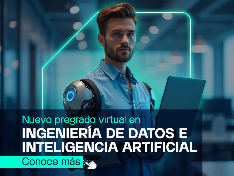 Pregrado en Ingeniería de Datos e Inteligencia Artificial Virtual